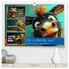 Dit is Berlin, wa? (hochwertiger Premium Wandkalender 2026 DIN A2 quer), Kunstdruck in Hochglanz Dit is Berlin, wa? (hochwertiger Premium Wandkalender 2026 DIN A2 quer), Kunstdruck in Hochglanz