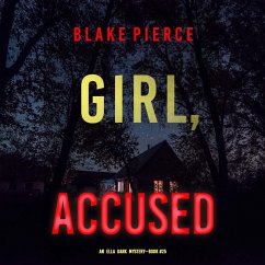 Cover Girl, Accused (An Ella Dark FBI Suspense Thriller—Book 25) (MP3-Download)