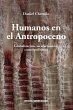 Humanos en el Antropoceno (eBook, ePUB) - Bild 1