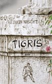 Tigris (eBook, ePUB) Tigris (eBook, ePUB)