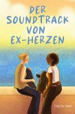 Der Soundtrack von Ex - Herzen (eBook, ePUB)