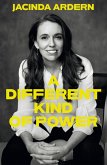 A Different Kind of Power (eBook, ePUB)