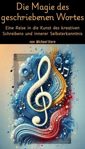 Die Magie des geschriebenen Wortes (eBook, ePUB) Die Magie des geschriebenen Wortes (eBook, ePUB)