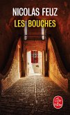 Les Bouches (eBook, ePUB) Les Bouches (eBook, ePUB)