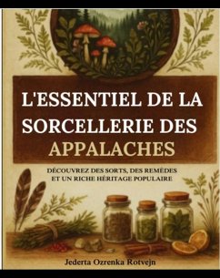 Cover L'essentiel de la sorcellerie des Appalaches (eBook, ePUB)