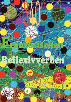 340 französischen Reflexivverben in Sätzen für alle Lernenden (eBook, ePUB) - Saczko, Tom