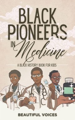 Cover Black Pioneers in Medicine (eBook, ePUB)