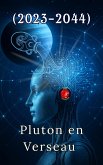 Pluton en Verseau (2023-2044) (eBook, ePUB)