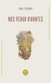 Nos peaux vivantes (eBook, ePUB)