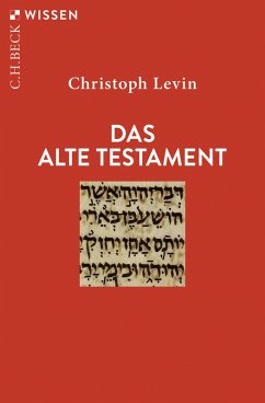 Das Alte Testament (eBook, ePUB) - Levin, Christoph