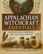 Appalachian Witchcraft Essentials... - Bild 1