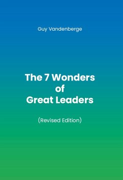 Cover The 7 Wonders of Great Leaders (eBook, ePUB)