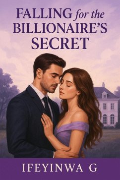 Cover Falling For The Billionaires Secret (eBook, ePUB)