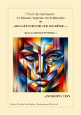 "Regard intensif sur Soi-même..." Introspection (eBook, ePUB) "Regard intensif sur Soi-même..." Introspection (eBook, ePUB)