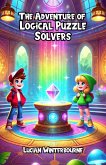 The Adventure of Logical Puzzle Solvers (eBook, ePUB)