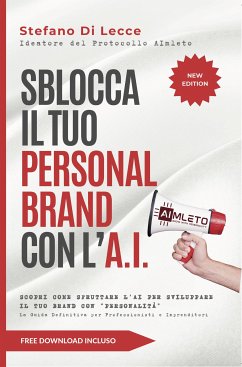 Cover Sblocca il Tuo Personal Brand con l'A.I. (eBook, ePUB)