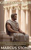 Gi¿bi¿ Yasamak Bir Stoaci (eBook, ePUB)