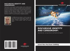 DISCURSIVE IDENTITY AND CENSORSHIP: - Sarraj, Jamel Ben Hechemi