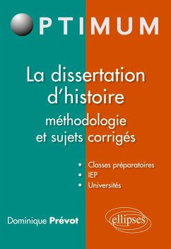Cover La dissertation d'histoire méthodologie et sujets corrigés