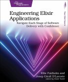 Engineering Elixir Applications (eBook, ePUB)