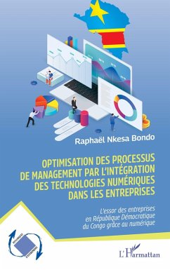 Cover Optimisation des processus de management par l'intégration des technologies numériques dans les entreprises