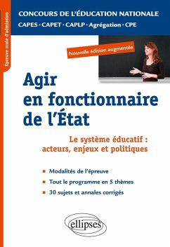 Cover Epreuve professionnelle orale : agir en fonctionnaire de l'Etat. CAPES/ Agrégation/CAPET/CAPLP/CPE. Nouvelle édition