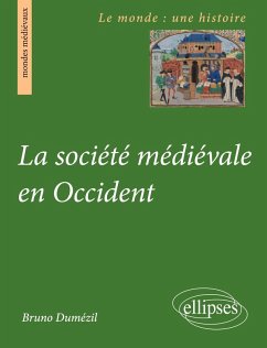 La société médiévale en Occident Cover La société médiévale en Occident