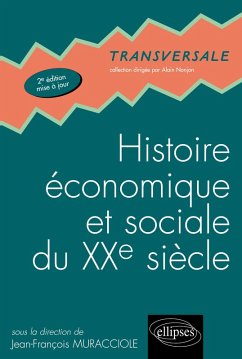 Cover Histoire économique et sociale du XXe siècle - 2e édition mise à jour
