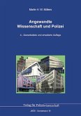 Angewandte Wissenschaft und Polizei Angewandte Wissenschaft und Polizei