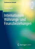 Internationale Währungs- und Finanzbeziehungen Internationale Währungs- und Finanzbeziehungen
