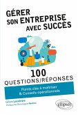 Gérer son entreprise avec succès Gérer son entreprise avec succès