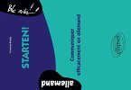 Starten! Communiquer efficacement en allemand