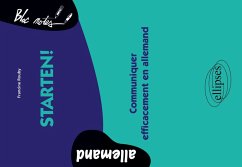 Starten! Communiquer efficacement en allemand Cover Starten! Communiquer efficacement en allemand