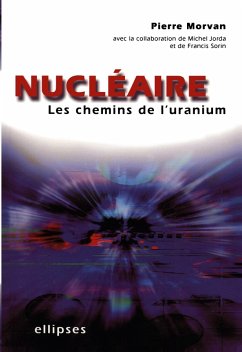 Cover Nucléaire : les chemins de l'uranium