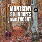Montseny. 50 indrets amb encant Montseny. 50 indrets amb encant