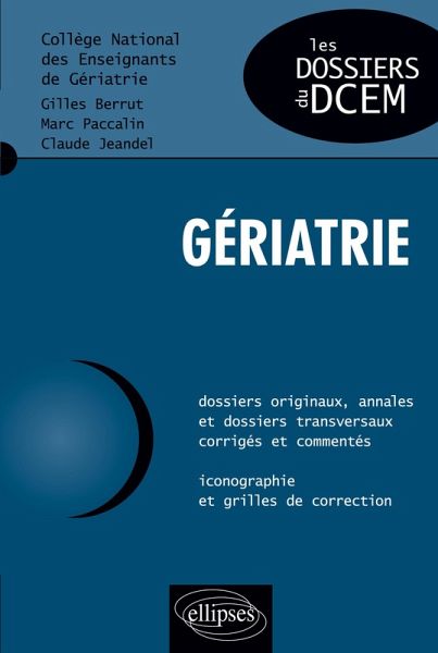 Gériatrie Gériatrie