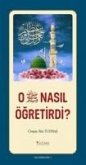 O s.a.v Nasil Ögretirdi O s.a.v Nasil Ögretirdi