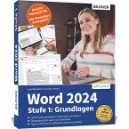 Word 2024 - Stufe 1: Grundlagen Word 2024 - Stufe 1: Grundlagen