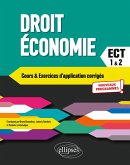 Droit - Économie. Prépas ECT. 1re et 2e années