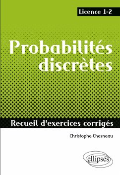 Cover Probabilités discrètes - Recueil d'exercices corrigés - Licence 1-2