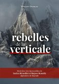 Les rebelles de la Verticale Les rebelles de la Verticale
