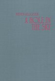 A Hole in the Sky