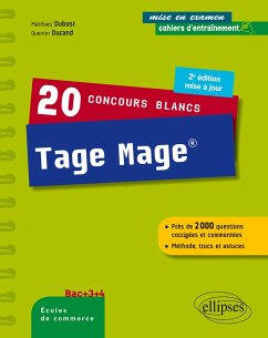 20 concours blancs Tage Mage® - Méthode, trucs et astuces - 2e édition mise à jour - Dubost, Matthieu; Durand, Quentin
