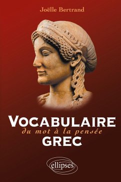 Cover Vocabulaire grec. Du mot à la pensée