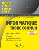 Informatique tronc commun - MP - PC - PSI - PT - Programme 2022 Informatique tronc commun - MP - PC - PSI - PT - Programme 2022