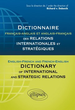 Cover Dictionnaire des relations internationales et stratégiques. Français-anglais et anglais-français