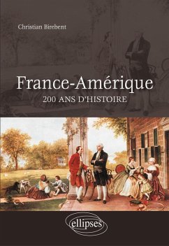 Cover France-Amérique, 200 ans d'histoire
