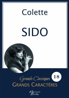 Sido de Colette en grands caractères Cover Sido de Colette en grands caractères