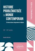 Histoire problématisée du monde contemporain Histoire problématisée du monde contemporain