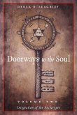Doorways to the Soul VLM 2 Integration of the Archetypes Doorways to the Soul VLM 2 Integration of the Archetypes